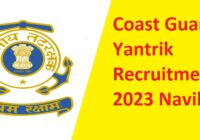 Coast Guard Yantrik Recruitment 2023 Navik GD