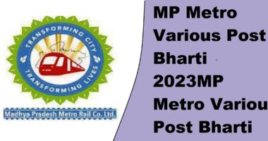 MP Metro Various Post Bharti 2023