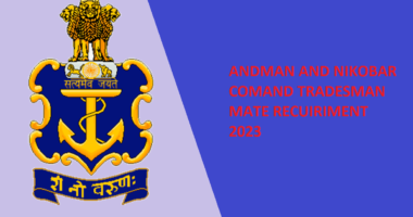 HQ Andaman and Nicobar Command Navy Tradesman ITI PASS