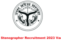 Upsssc Stenographer Recruitment 2023 Vacancy